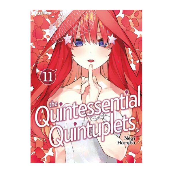 The Quintessential Quintuplets vol. 11