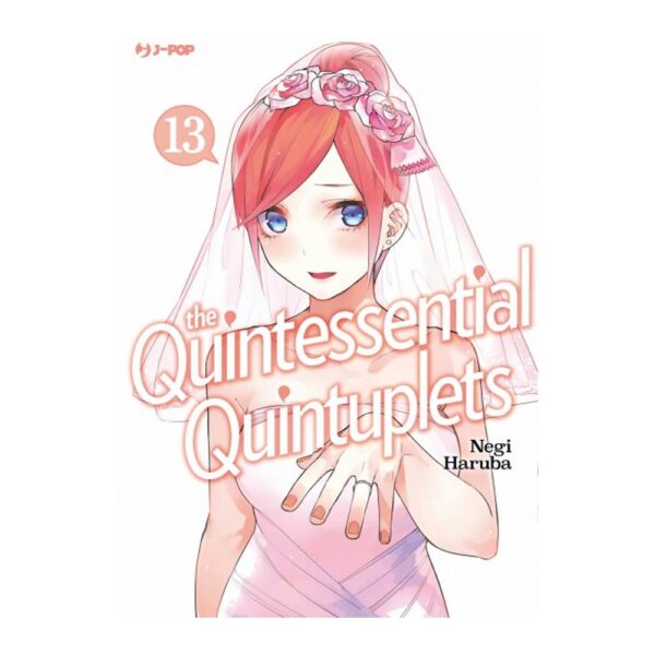 The Quintessential Quintuplets vol. 13