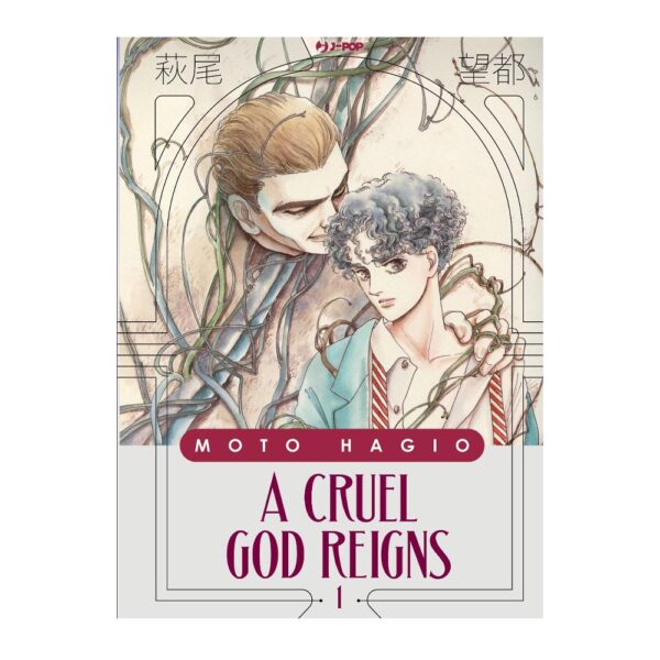 Moto Hagio - A Cruel God Reigns vol. 01