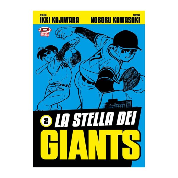 La stella dei Giants vol. 02