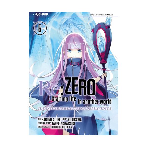 Re:Zero - Stagione 04 - Il Santuario e la Strega dell'avidità vol. 06